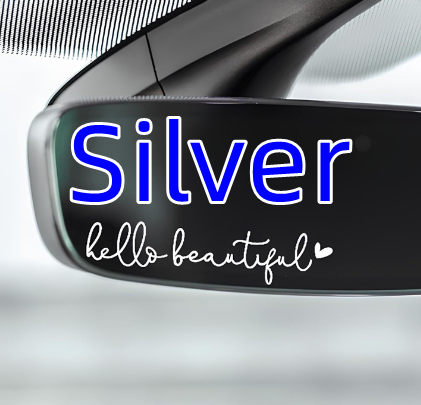 Hello Beautiful Rearview Mirror Sticker in various colors